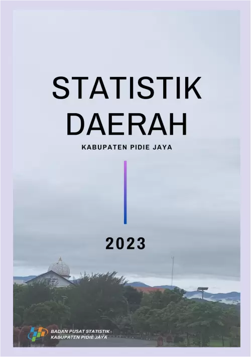 Statistik Daerah Kabupaten Pidie Jaya 2023